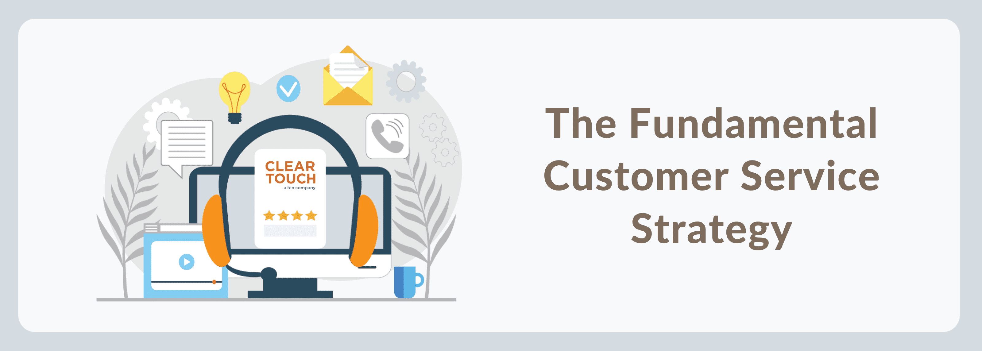 Fundamental Customer Service Strategy