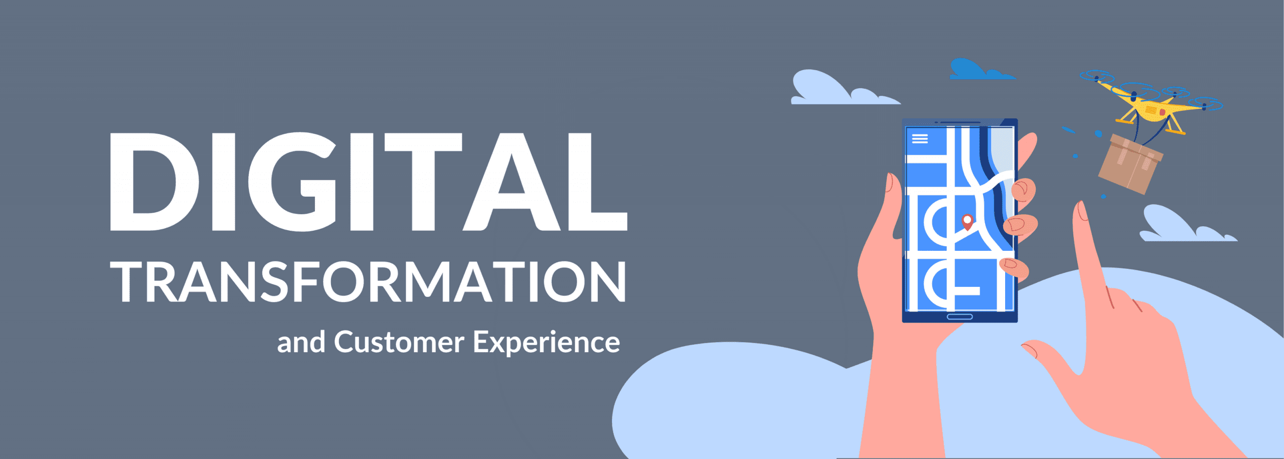Digital Transformation and Customer Experience