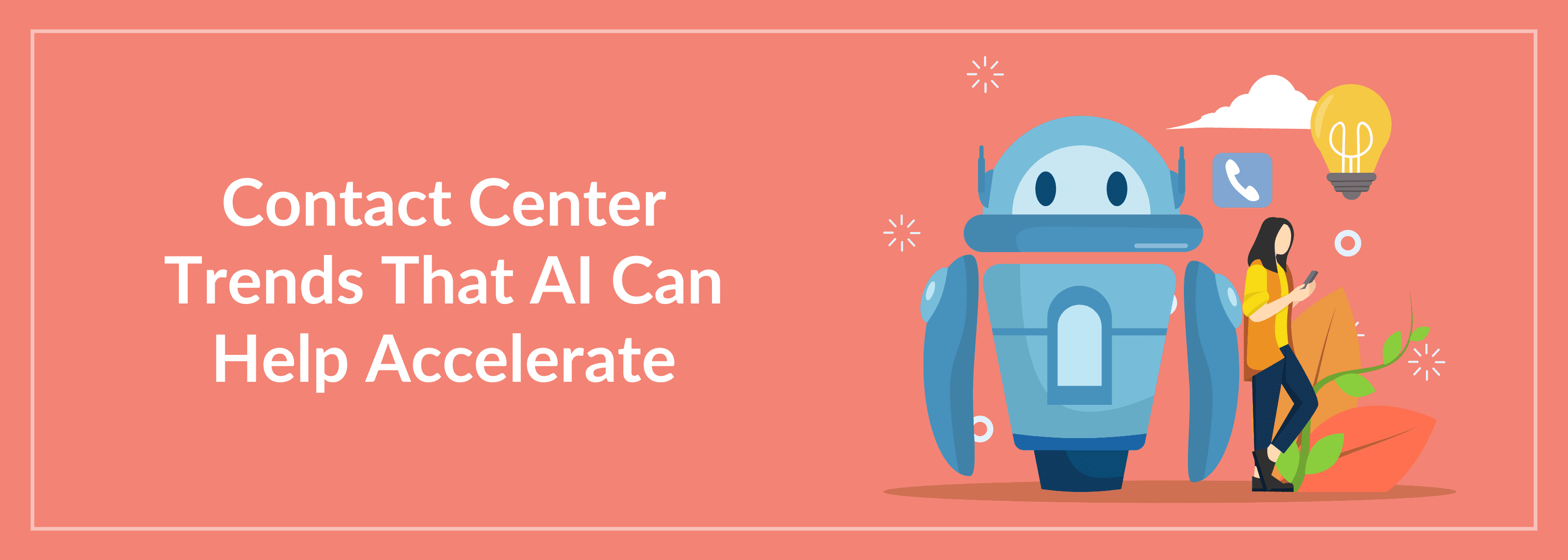 Contact Center Trends with AI