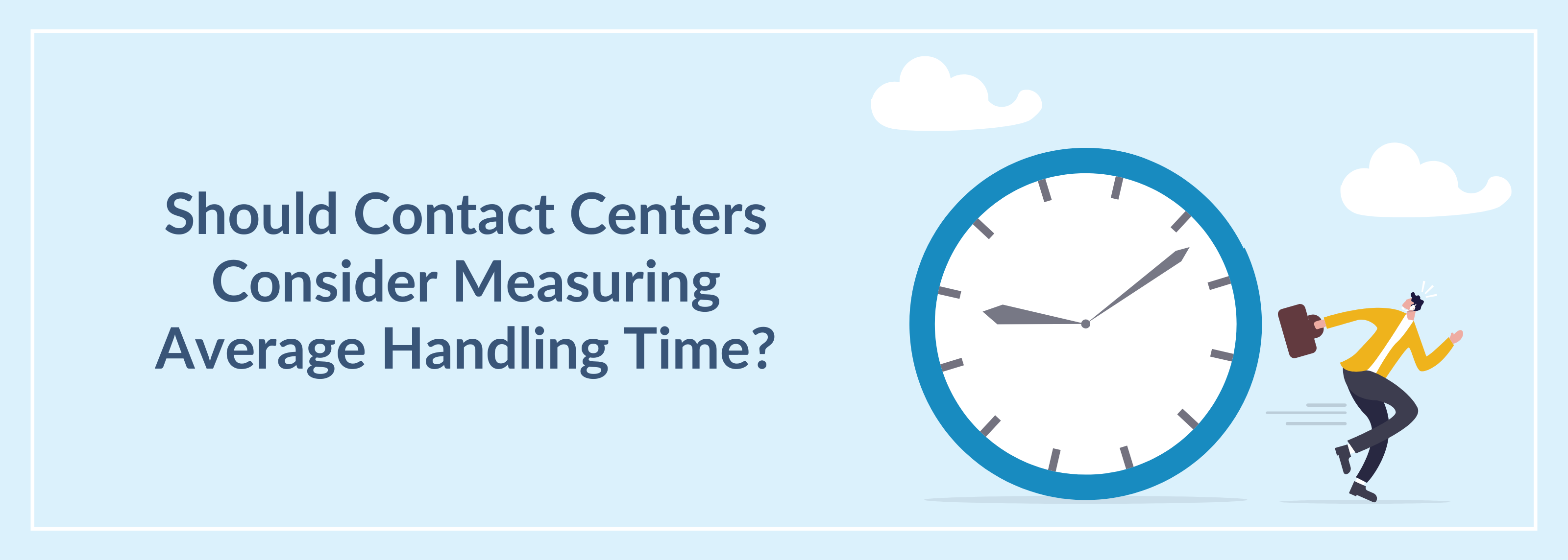 Measuring Average Handling Time