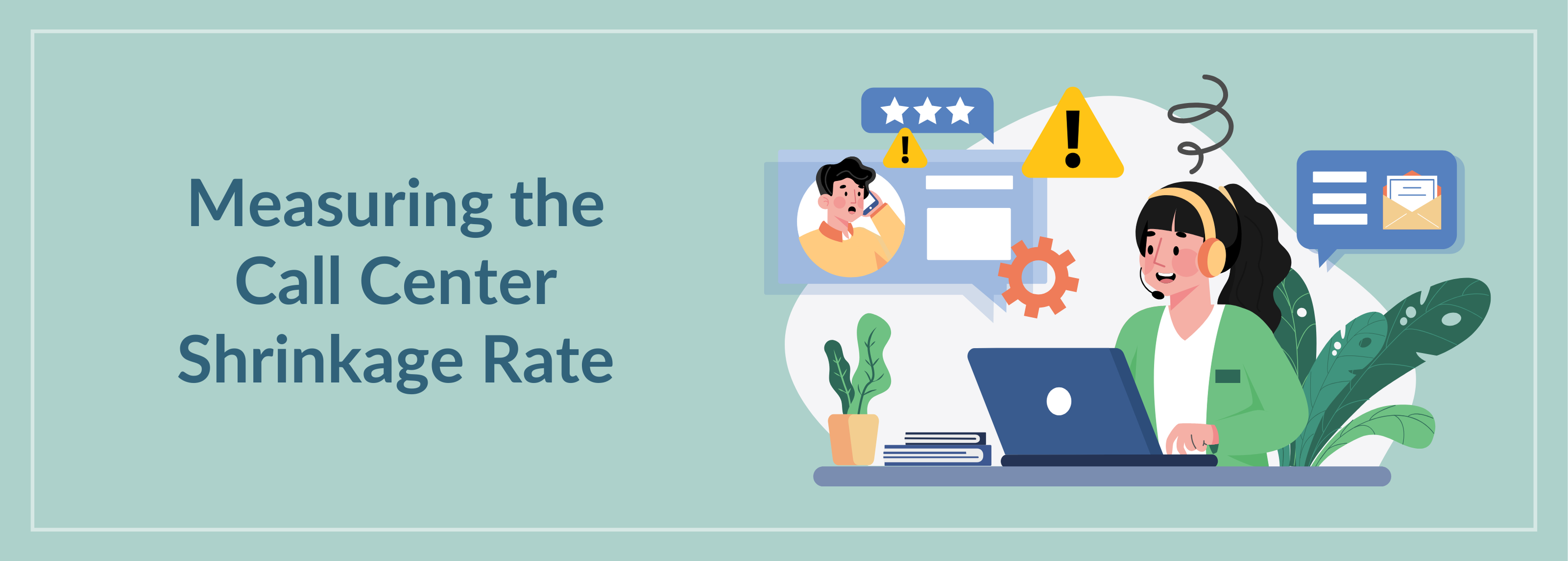 Measuring the Call Center Shrinkage Rate